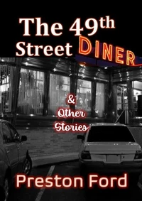 The 49th Street Diner &amp; Other Stories