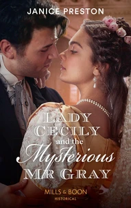 Lady Cecily And The Mysterious Mr Gray