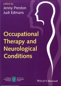 Occupational Therapy and Neurological Conditions