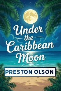 Under the Caribbean Moon