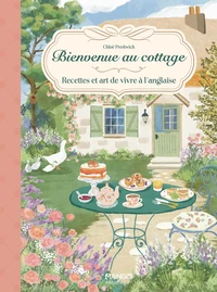 Bienvenue au cottage