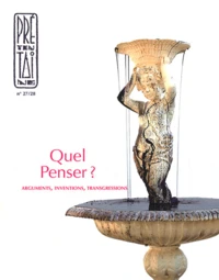 Quel penser ?