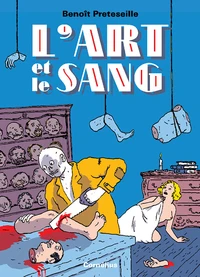 L'Art et le sang