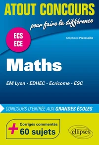 Mathématiques concours d'entrée des écoles de commerce (EM Lyon, EDHEC, Ecricome, ESC)