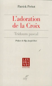 L'adoration de la Croix