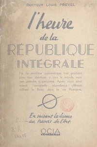 L'heure de la République intégrale