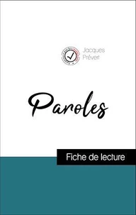 Analyse de l'œuvre : Paroles (résumé et fiche de lecture plébiscités par les enseignants sur fichedelecture.fr)