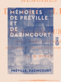  Préville et  Dazincourt - Mémoires de Préville et de Dazincourt - Revus, corrigés et augmentés d'une notice sur ces deux comédiens.