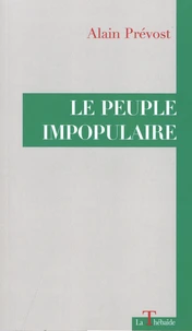 Le peuple impopulaire