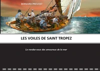 Les voiles de Saint-Tropez