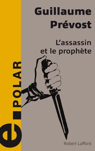 L'Assassin Et Le Prophete