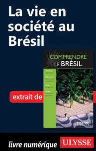 Comprendre le Brésil