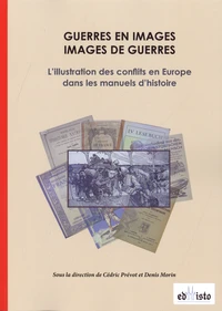 Guerres en images, images de guerres
