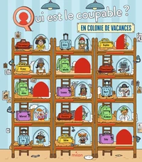 Qui est le coupable en colonie de vacances ?