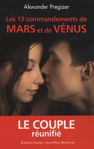 Les 13 Commandements de Mars et de Vénus