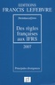  PriceWaterhouseCoopers - Des règles françaises aux IFRS - Principales divergences.