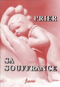 Prier Sa Soufrance