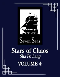Stars of Chaos: Sha Po Lang Tome 4
