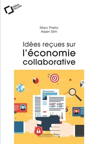 Idées reçues sur l'économie collaborative