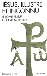 Jésus, illustre et inconnu