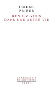 Rendez-vous dans une autre vie