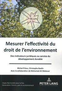 Mesurer l'effectivité du droit de l'environnement