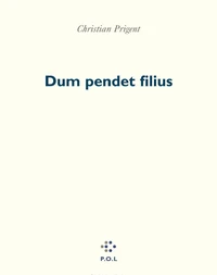 Dum pendet filius