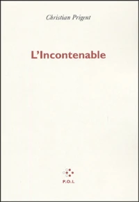 L'incontenable