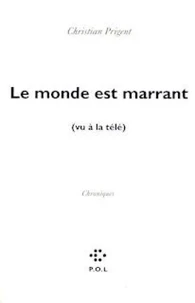 Le monde est marrant