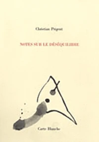 Notes sur le déséquilibre