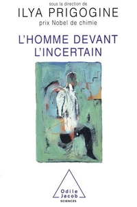 L'Homme Devant L'Incertain