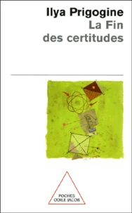 La Fin Des Certitudes