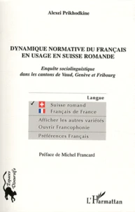 Dynamique normative du français en usage en Suisse romande