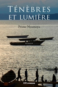 Prime Nyamoya - Ténèbres et lumière.