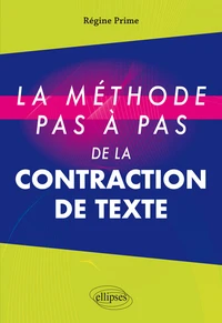 La méthode pas à pas de la contraction de texte