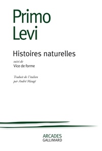 Primo Levi - Histoires naturelles - Suivi de Vice de forme.
