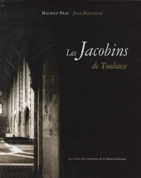 L'ensemble conventuel des Jacobins de Toulouse