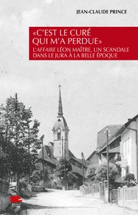 "C'est le curé qui m'a perdue"