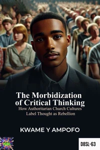 The Morbidization of Critical Thinking
