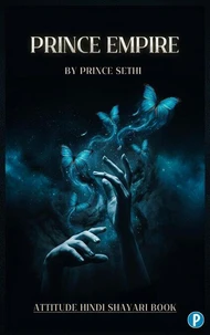 Prince Empire: The Ultimate Collection of Attitude & Life