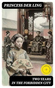 Two Years in the Forbidden City