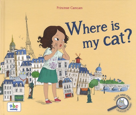  Princesse Camcam - Where is my cat ?.