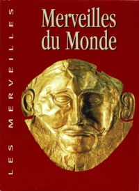 MERVEILLES DU MONDE
