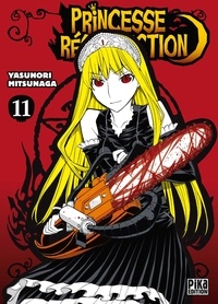 Yasunori Mitsunaga - Princesse Résurrection T11.