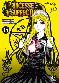 Yasunori Mitsunaga - Princesse Résurrection T15.