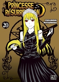 Yasunori Mitsunaga - Princesse Résurrection T20.