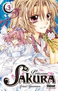 Princesse Sakura - Tome 03.