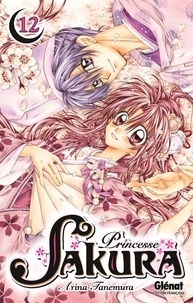 Princesse Sakura - Tome 12.