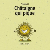 La Châtaigne qui pique