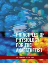 Principles of Physiology for the Anaesthetist.